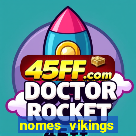 nomes vikings masculinos e significados